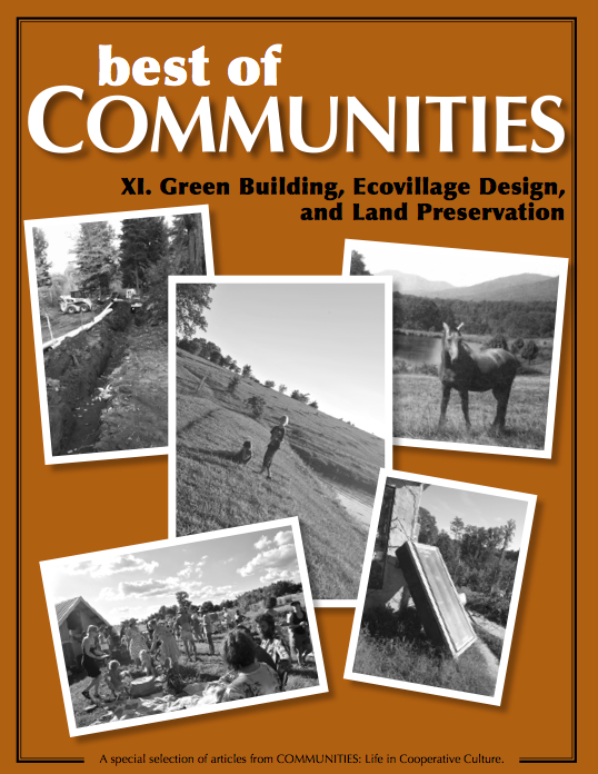 Green Building, Ecovillage Design, and Land Preservation Green Building, Ecovillage Design, and Land Preservation