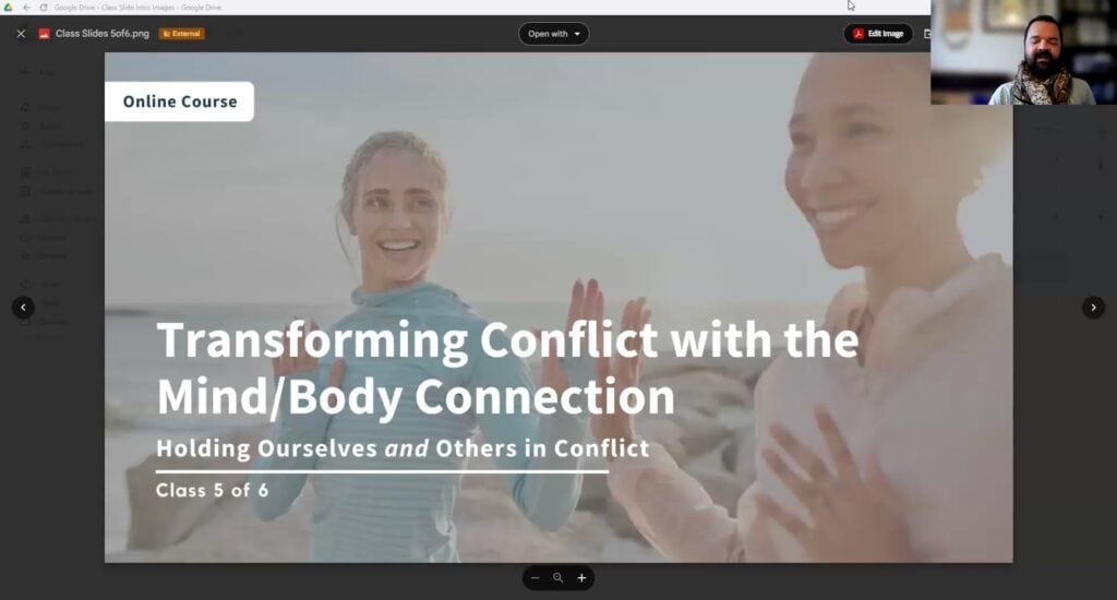Online course on transforming conflict with mind and body connection.