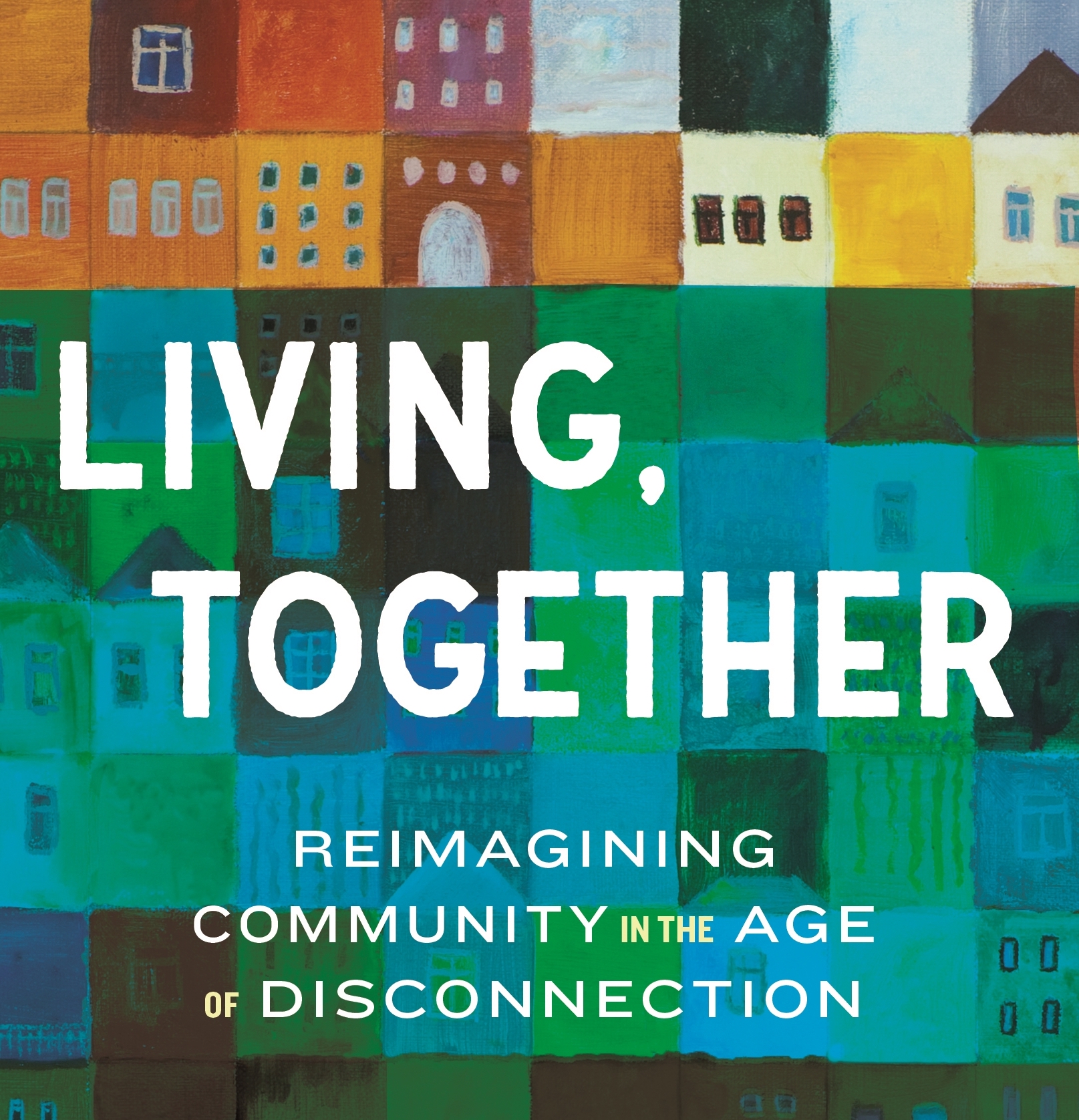 Colorful abstract houses representing community and connection.